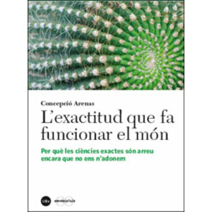 L'EXACTITUD QUE FA FUNCIONAR EL MÓN