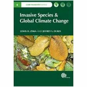 INVASIVE SPECIES AND GLOBAL CLIMATE