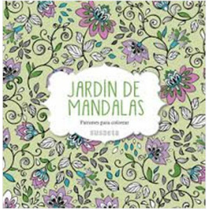 JARDÍN DE MANDALAS. PATRONES PARA COLOREAR