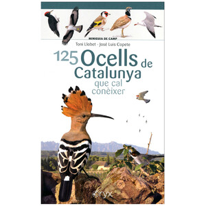 125 OCELLS DE CATALUNYA QUE CAL CONÈIXER. MINIGUIA DE CAMP