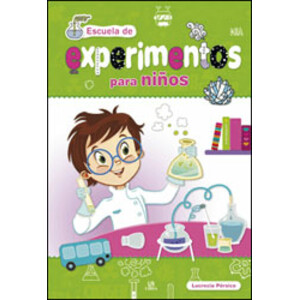 ESCUELA DE EXPERIMENTOS PARA NIÑOS