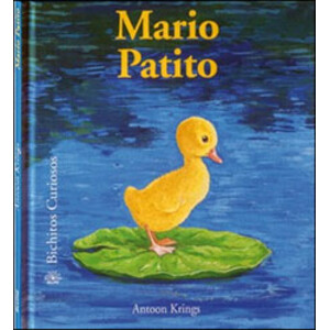 MARIO PATITO. BICHITOS CURIOSOS