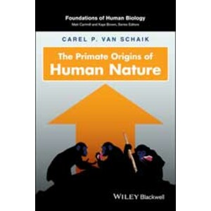 THE PRIMATE ORIGINS OF HUMAN NATURE