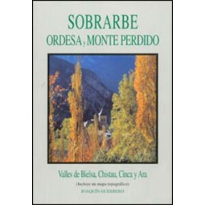 SOBRARBE, ORDESA Y MONTE PERDIDO. 2ª ED.