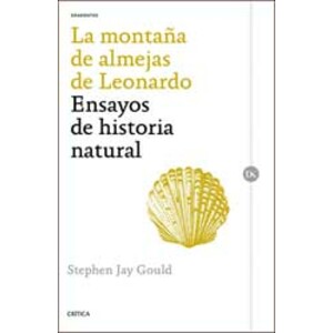 LA MONTAÑA DE ALMEJAS DE LEONARDO. ENSAYOS DE HISTORIA NATURAL