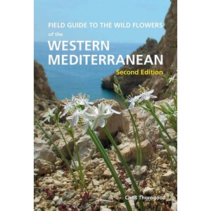 FIELD GUIDE TO THE WILD FLOWERS OF THE WESTERN MEDITERRANEAN
