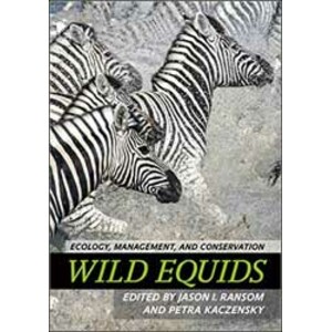 WILD EQUIDS. ECOLOGY, MANAGEMENT AND CONSERVATION