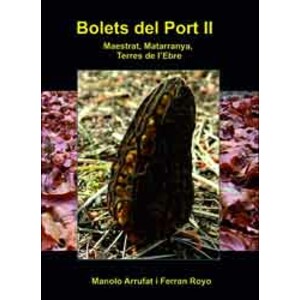 BOLETS DEL PORT II. MAESTRAT, MATARRANYA, TERRES DE L'EBRE
