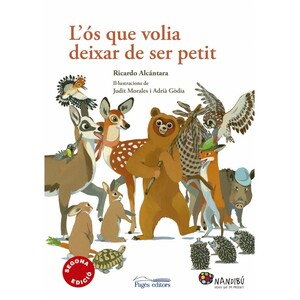 L´ÓS QUE VOLIA DEIXAR DE SER PETIT