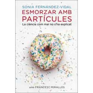 ESMORZAR AMB PARTÍCULES