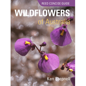 REED CONCISE GUIDE. WILDFLOWERS OF AUSTRALIA