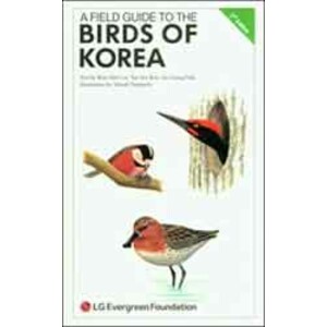 A FIELD GUIDE TO THE BIRDS OF KOREA