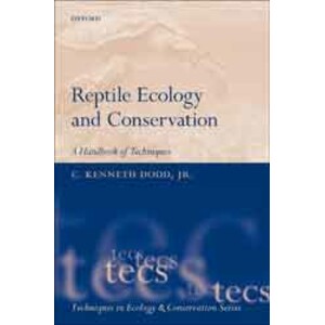 REPTILE ECOLOGY AND CONSERVATION. A HANDBOOK OF TECHNIQUES