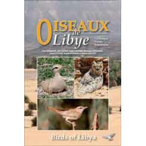 BIRDS OF LIBYA/OISEAUX DE LIBYE