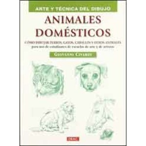 ARTE Y TÉCNICA DEL DIBUJO. ANIMALES DOMÉSTICOS