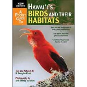 A POCKET GUIDE TO HAWAI'I'S BIRDS AND THEIR HABITATS