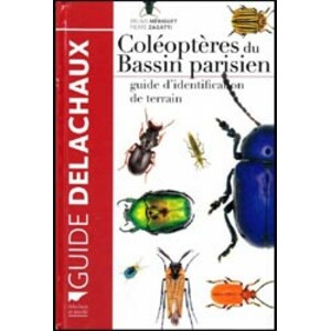 COLÉOPTÈRES DU BASSIN PARISIEN: GUIDE D'IDENTIFICATION DE TERRAIN