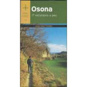 OSONA. 17 EXCURSIONS A PEU