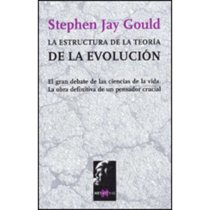 LA ESTRUCTURA DE LA TEORÍA DE LA EVOLUCIÓN