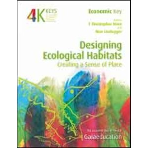 DESIGNING ECOLOGICAL HABITATS. CREATING A SENSE OF PLACE