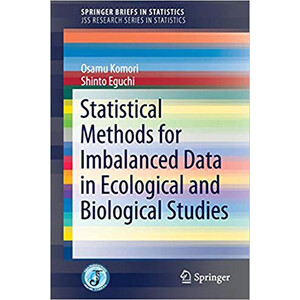 STATISTICAL METHODS FOR IMBALANCED DATA IN ECOLOGY AND BIOLOGY