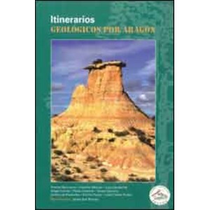 ITINERARIOS GEOLÓGICOS POR ARAGÓN