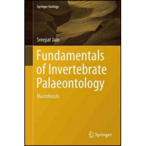 FUNDAMENTALS OF PALAEONTOLOGY: MACROFOSSILS