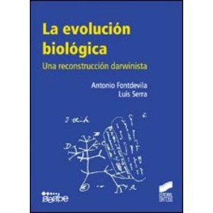 LA EVOLUCIÓN BIOLÓGICA. UNA RECONSTRUCCIÓN DARWINISTA