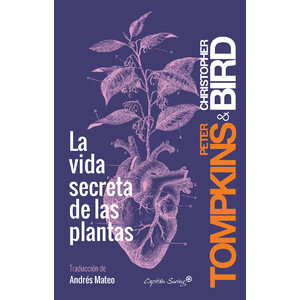 LA VIDA SECRETA DE LAS PLANTAS