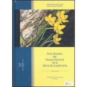 FLORA SILVESTRE DEL PARQUE NACIONAL DE LA SIERRA DE GUADARRAMA