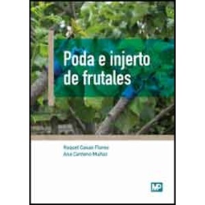PODA E INJERTO DE FRUTALES