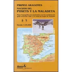 PIRINEO ARAGONÉS. MACIZOS DEL POSETS Y LA MALADETA. MAPA TOPOGRÁFICO EXCURSIONISTA CON LOS SENDEROS DE GRAN RECORRIDO(GR) Y 25 RUTAS DE ESQUÍ DE MONTA