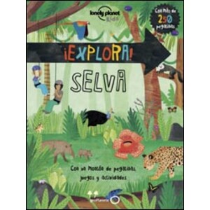 ¡EXPLORA! SELVA