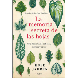 LA MEMORIA SECRETA DE LAS HOJAS