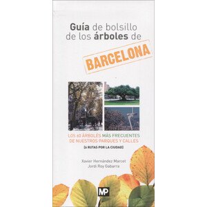 GUÍA DE BOLSILLO DE LOS ÁRBOLES DE BARCELONA