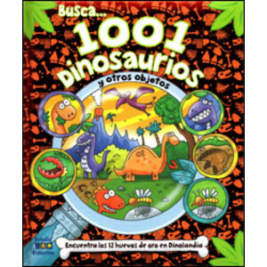 BUSCA 1001 DINOSAURIOS Y OTROS OBJETOS