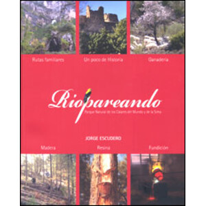 RIOPAREANDO. PARQUE NATURAL DE LOS CALARES DEL MUNDO Y DE LA SIMA