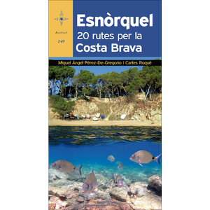 ESNÒRQUEL. 20 RUTES PER LA COSTA BRAVA