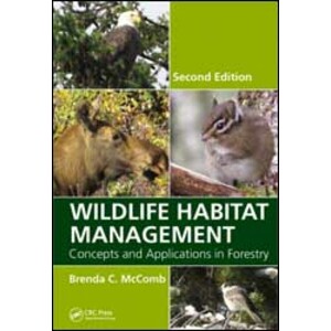 WILDLIFE HABITAT MANAGEMENT. CONCEPTS AND APPLICATIONS IN FORESTRY
