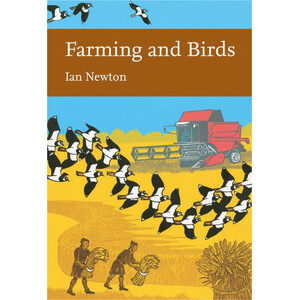 FARMING AND BIRDS. NEW NATURALIST SERIES