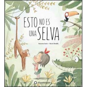 ESTO NO ES UNA SELVA