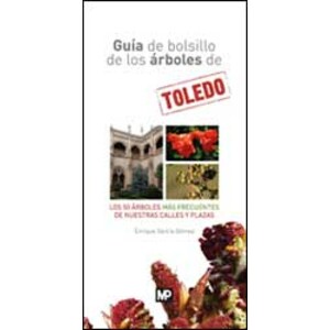 GUÍA DE BOLSILLO DE LOS ÁRBOLES DE TOLEDO