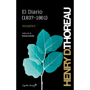 EL DIARIO (1837-1861) VOL. II . HENRY D. THOREAU