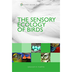 THE SENSORY ECOLOGY OF BIRDS