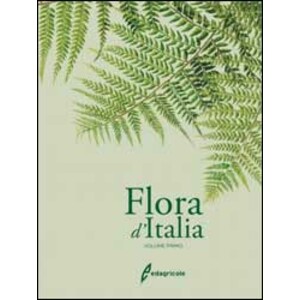 FLORA ITALIA VOLUME PRIMO