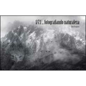 F.7.1...FOTOGRAFIANDO NATURALEZA