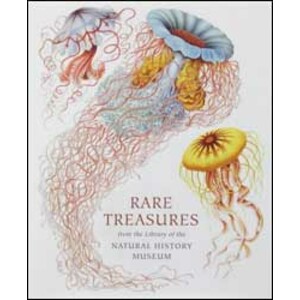 RARE TREASURES FROM THE LIBRARY OF THE NATURAL HISTORY MUSEUM