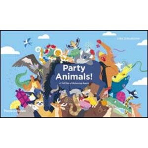 PARTY ANIMALS! A TALL TALE OF BALANCING BEASTS