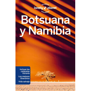 LONELY PLANET. BOTSUANA Y NAMIBIA