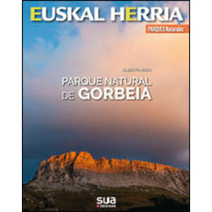 EUSKAL GERRIA. PARQUE NATURAL DE GORBEIA
